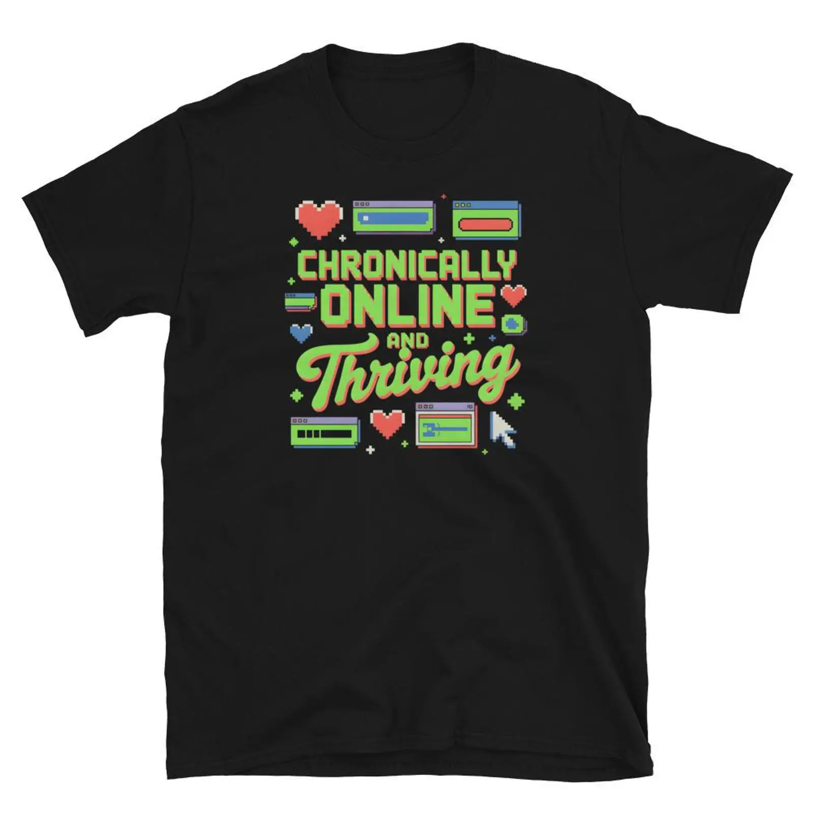 Vintage Fashion Gen Z - Chronically Online And Thriving T Shirt